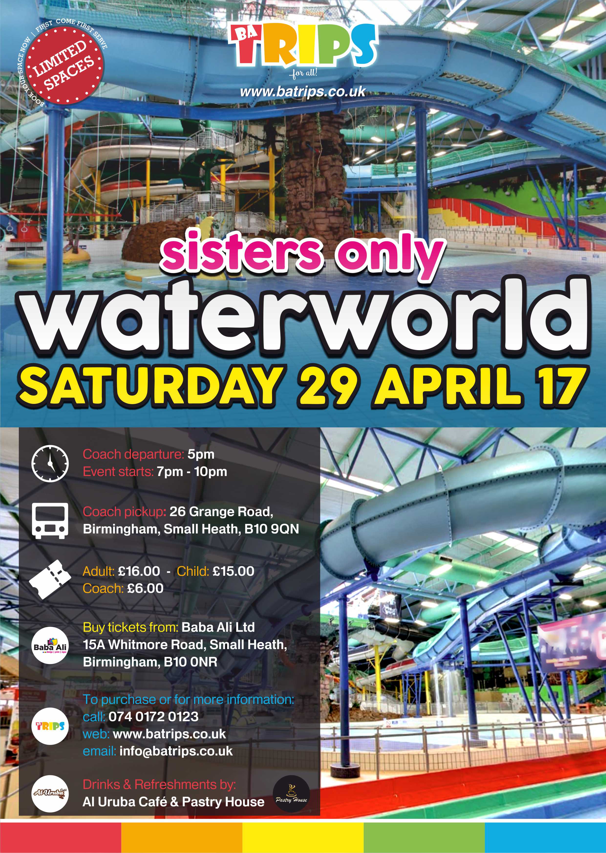 BA TRIPS - WATERWORLD 29 APRIL 17
