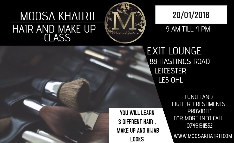 Moosa Khatrii’s Hair ,Makeup and Hijab Class
