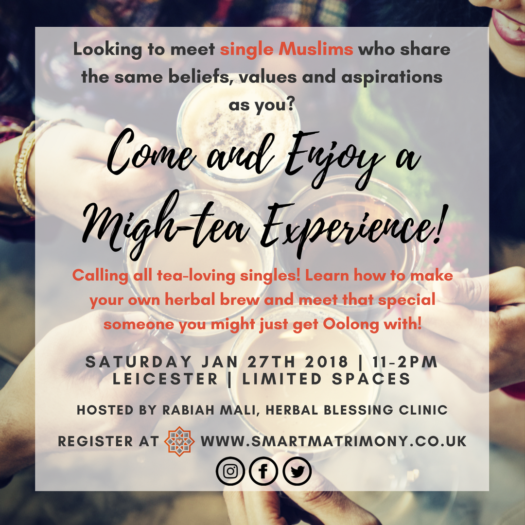 Muslim Singles Event ... A Migh-Tea Experience!
