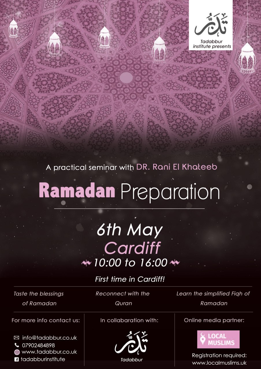 Ramadan Preparation - Cardiff