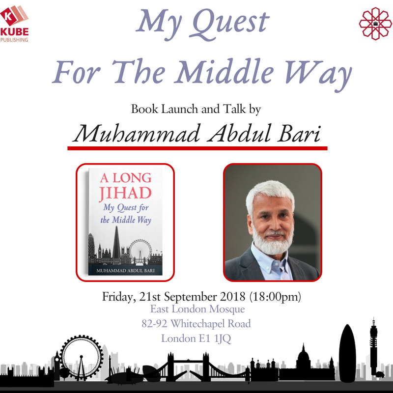 My Quest For The Middle Way - Finding The Balance in Islam