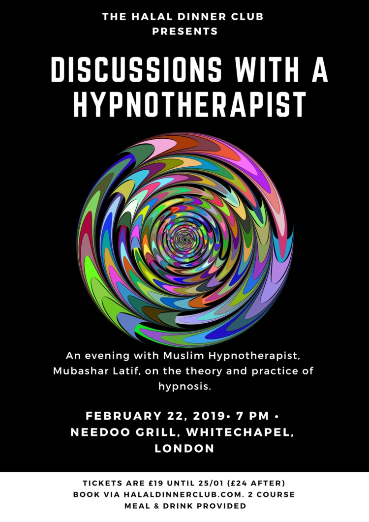 Halal Dinner Club Presents Discussions with a Hypnotherapist