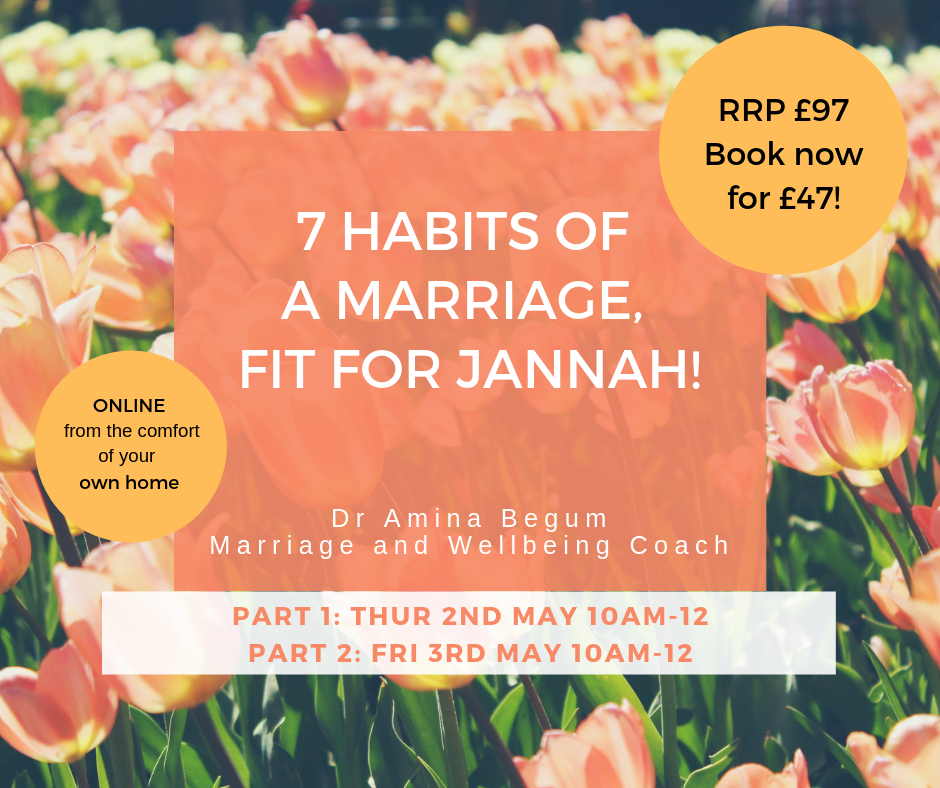 7 Habits of a Marriage, Fit for Jannah!