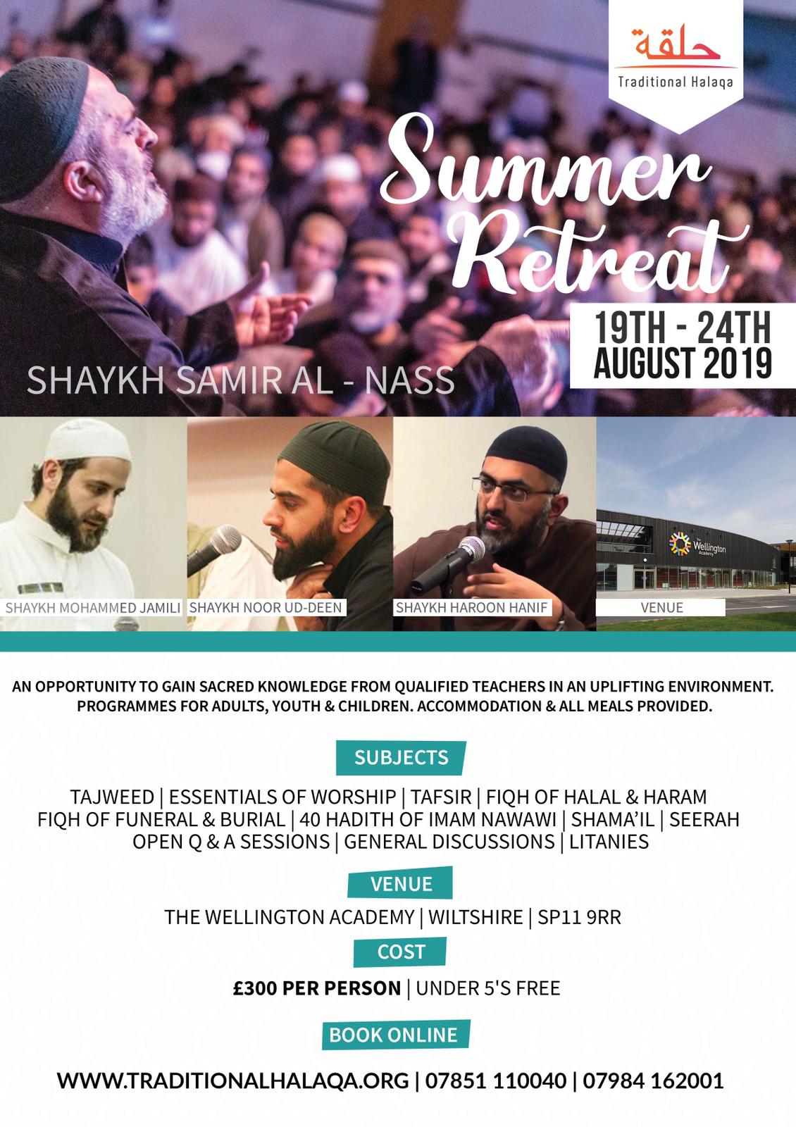 Traditional Halaqa Summer Retreat 2019