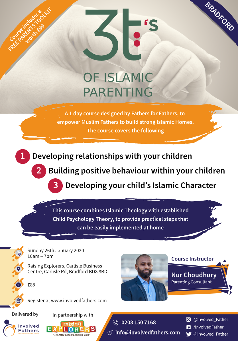 BRADFORD - 3 T's of Islamic Parenting