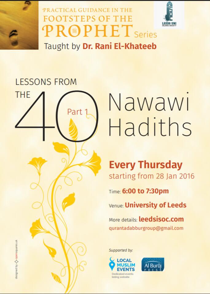 LESSONS FROM THE 40 NAWAWI HADITH: PART 1