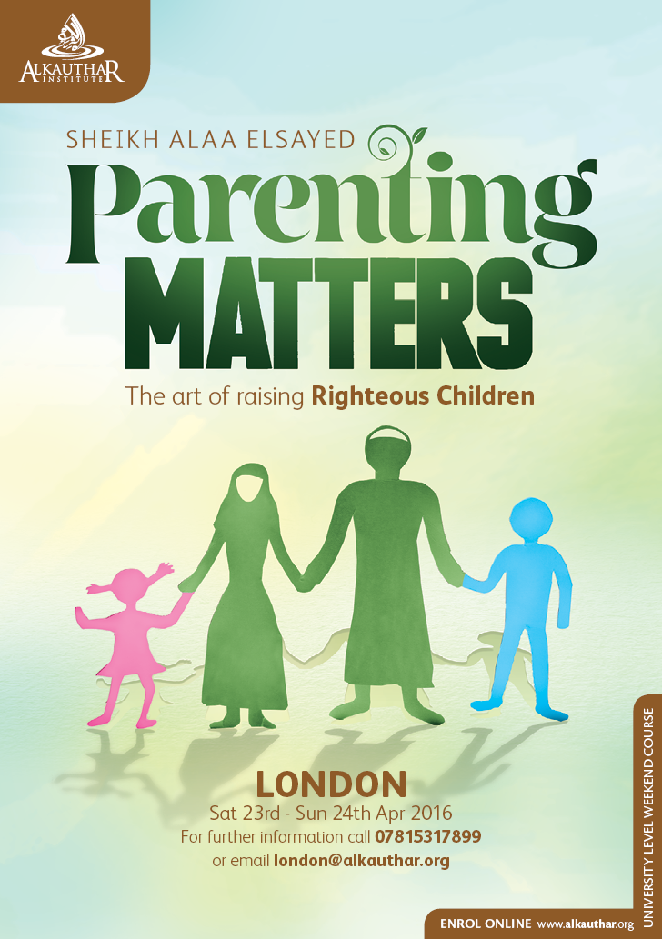 Parenting Matters - the Art of Raising Righteous Children