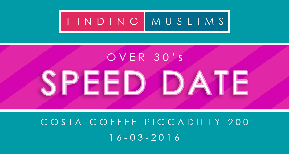 Muslim Speed Date Event - Over 30's