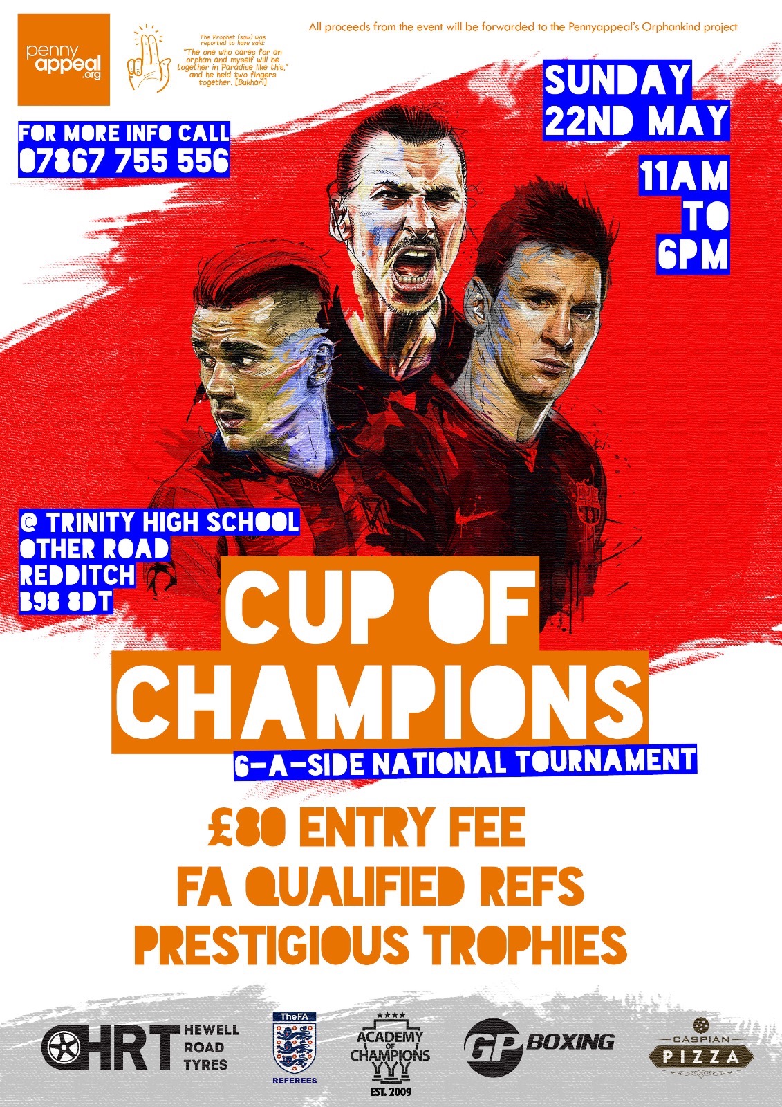 Cup of Champions 6 a Side Tournament in Aid of Penny Appeal's OrphanKind Project