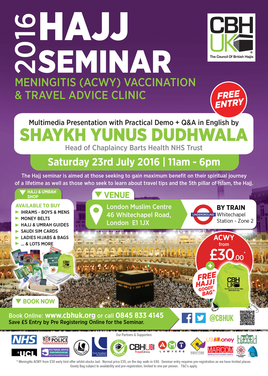 Annual Hajj Seminar 2016 + Meningitis (ACWY) Vaccination & Travel Advice Clinic