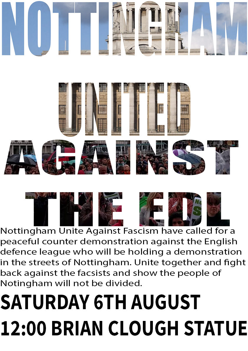 Nottingham United Against The EDL